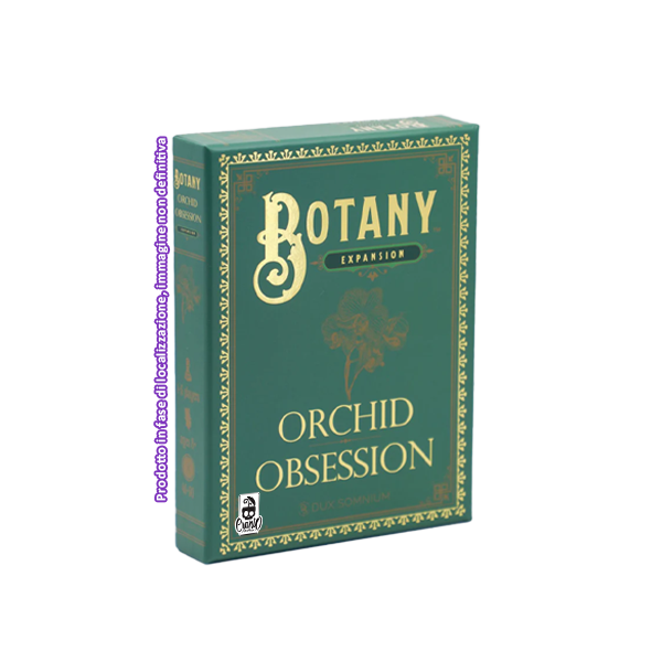 Botany - Ossessione di Orchidee